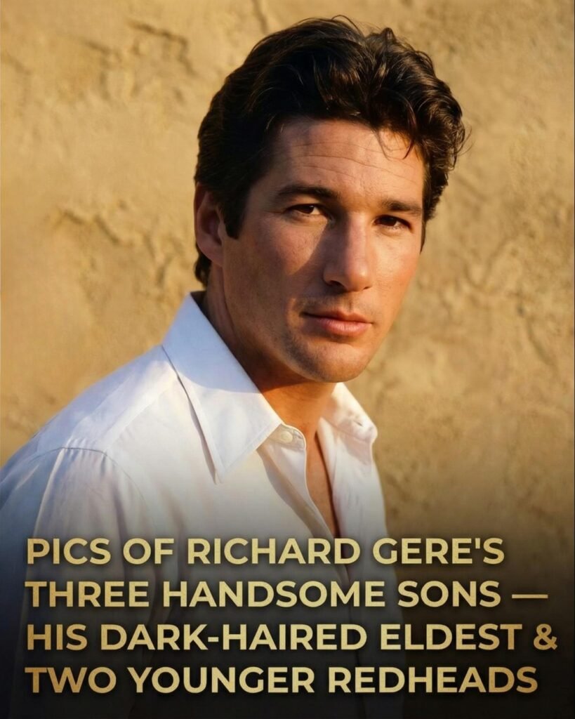 A Look at Richard Gere’s Family Life with His Three Sons